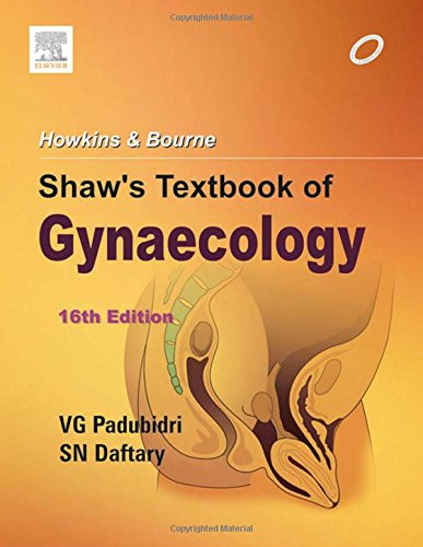 Howkins & Bourne Shaw`s Textbook of Gynaecology, 16 edition
