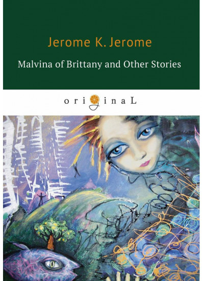 Malvina of Brittany and Other Stories