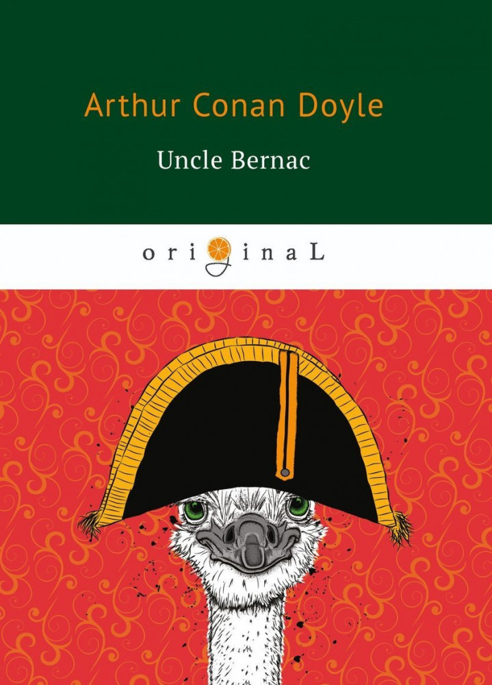 Uncle Bernac | Original