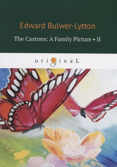 The Caxtons: A Family Picture. Part 2