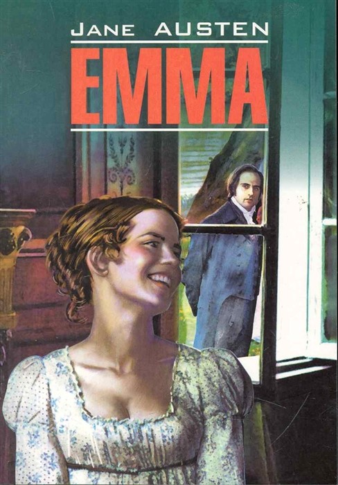 Emma = Эмма. Книга для чтения на английском языке | Classical Literature