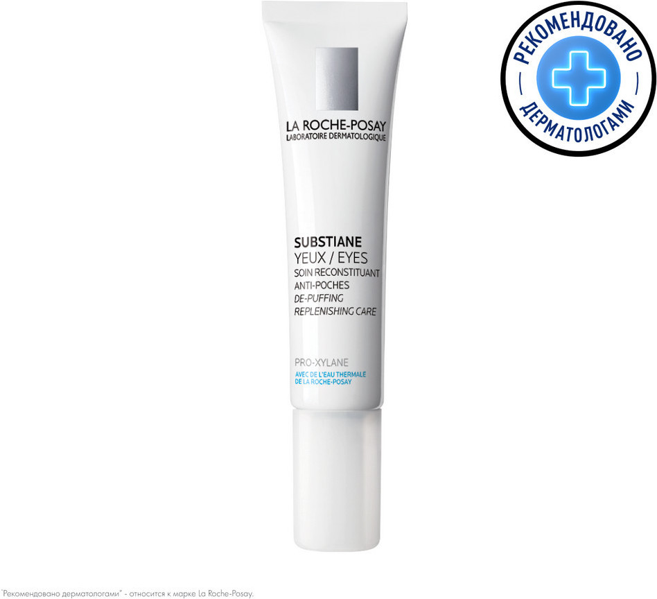 SUBSTIANE YEUX Крем для коррекции зрелой кожи контура глаз | La Roche-Posay