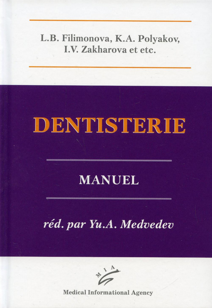 Dentisterie. Manuel