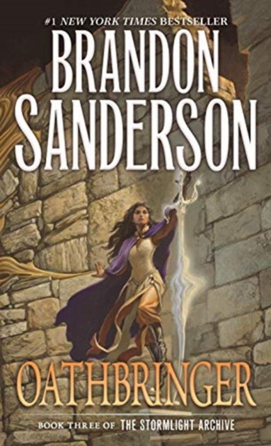 Oathbringer. Book Three of the Stormlight Archive