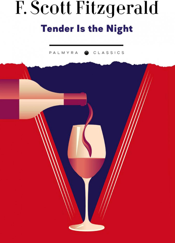 Tender Is the Night | Palmyra Classics