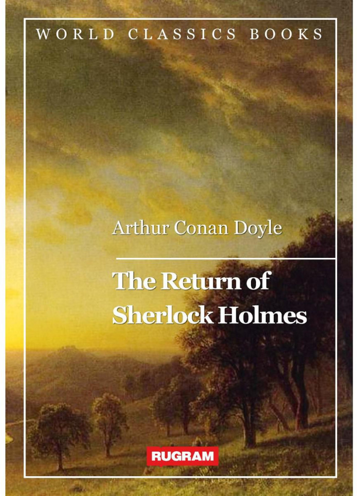 The Return of Sherlock Holmes | World Classics Books