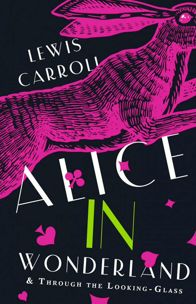 Alice's Adventures in Wonderland. Through the Looking-Glass, and What Alice Found There | Exclusive Classics Hardcover
