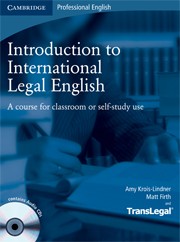 Introduction to International Legal English Student`s Book with Audio CDs (2). Английский для юристов-международников