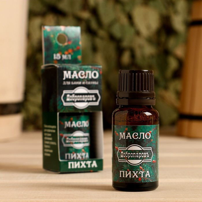 Масло эфирное «Пихта» | Добропаровъ