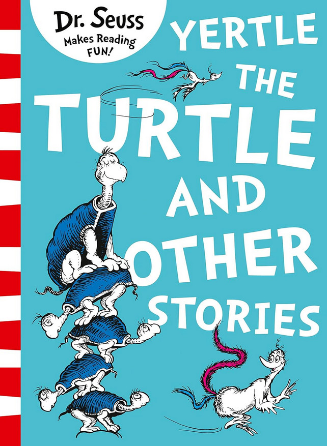Yertle The Turtle And Other Stories