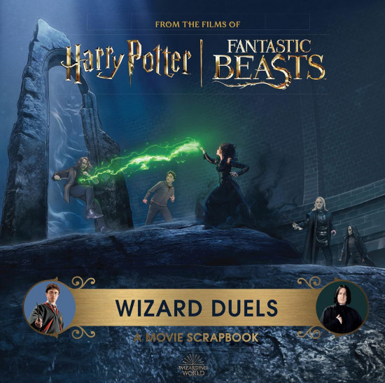 Harry Potter Wizard Duels. A Movie Scrapbook