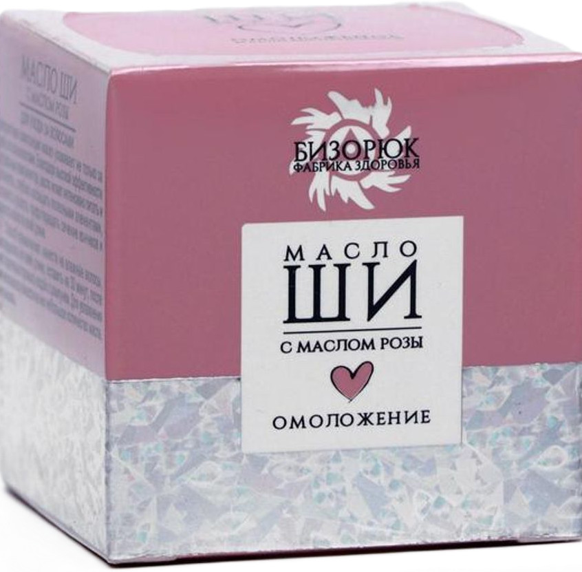 Масло ши c маслом розы «Омоложение» | Бизорюк