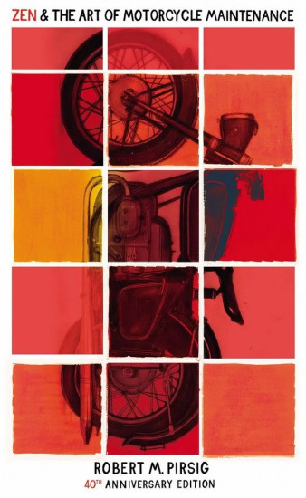 Zen And The Art Of Motorcycle Maintenance