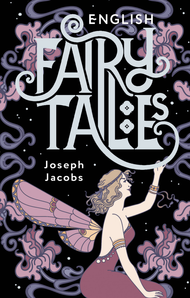 English Fairy Tales | Exclusive Classics Paperback