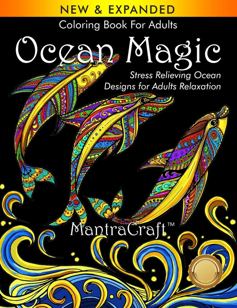 Ocean Magic. Stress Relieving Ocean Designs for Adults Relaxation