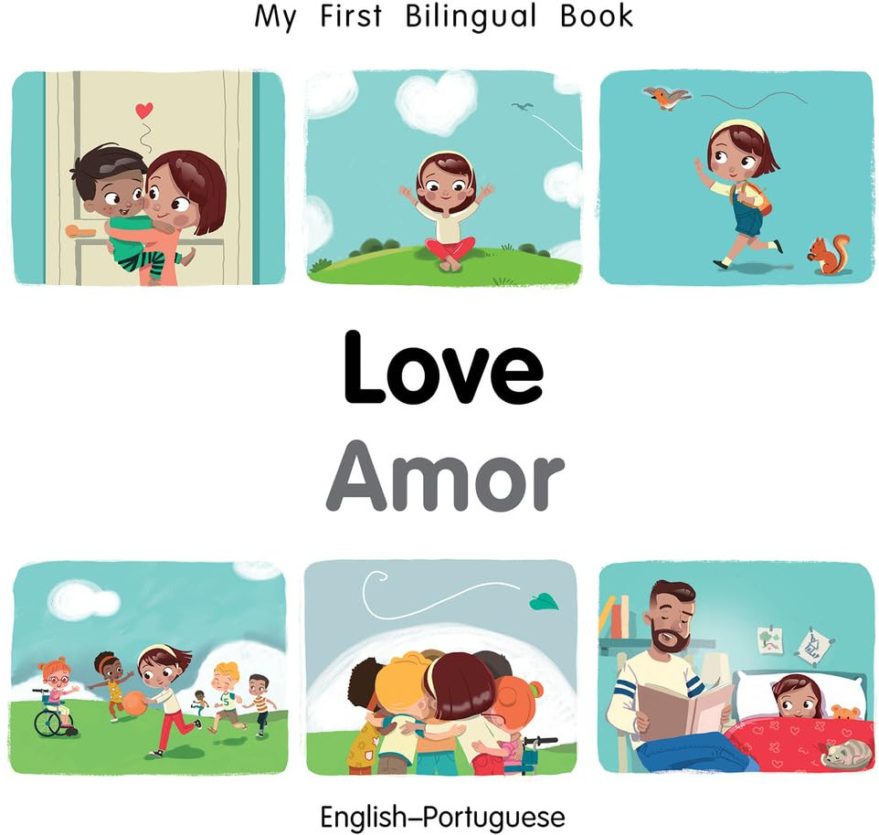 My First Bilingual Book-Love (English-Portuguese)