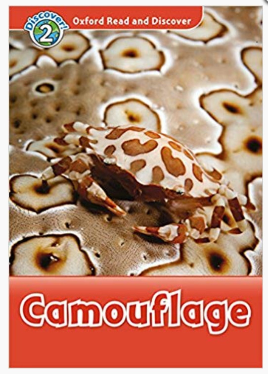 Oxford read and discover 2. Camouflage