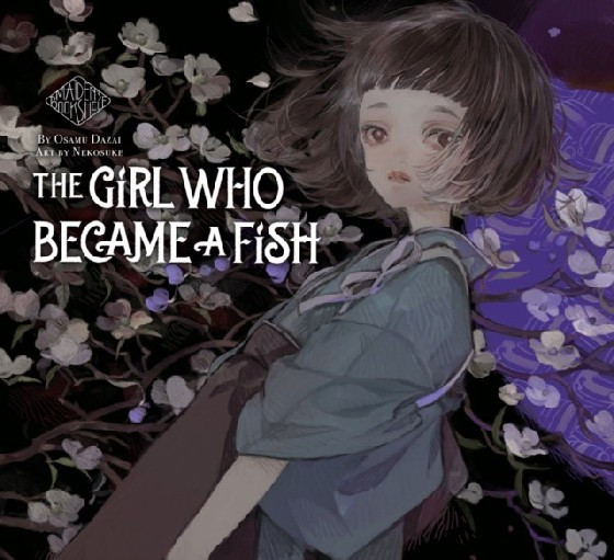 The Girl Who Became a Fish. Maiden's Bookshelf