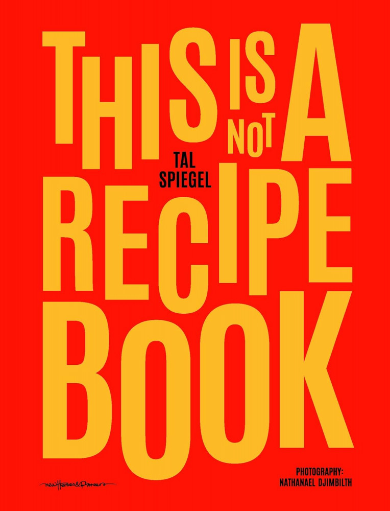 This is Not a Recipe Book