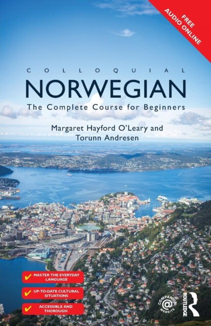 Colloquial Norwegian. The Complete Course for Beginners