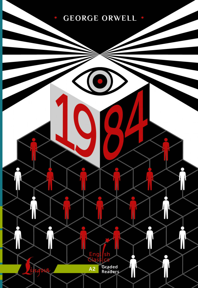 1984. A2 | English Classics: Graded Readers