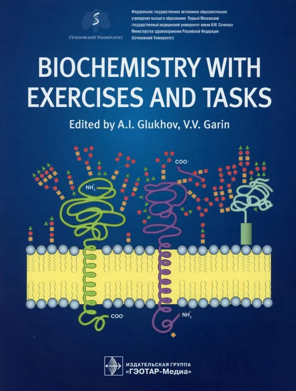 Biochemistry with Exercises and Tasks