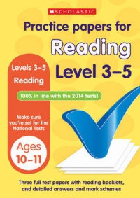 Reading. Levels 3-5 | Practice Papers