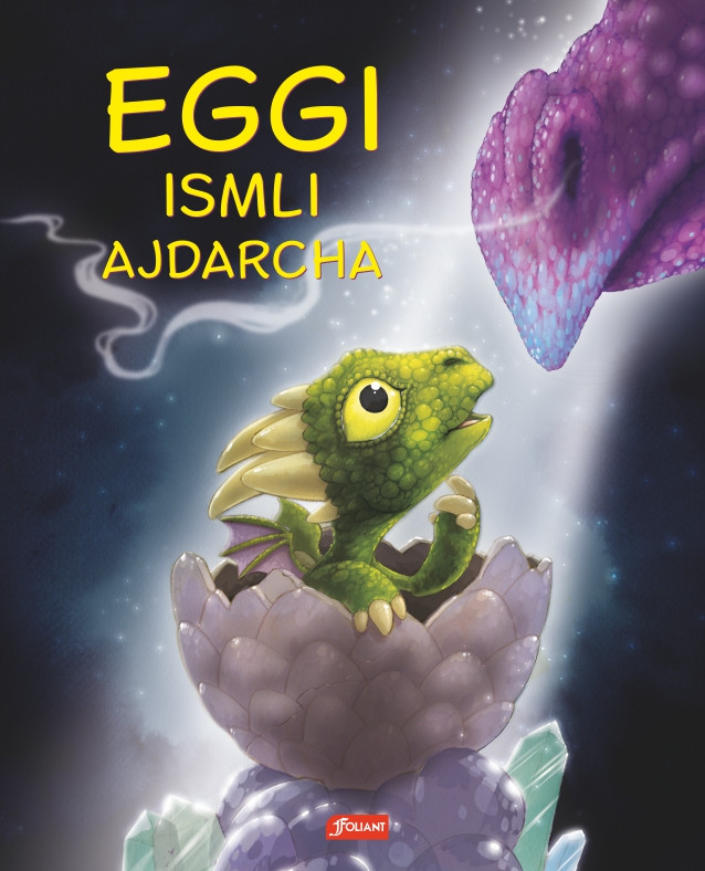 Eggi ismli ajdarcha | Ertaklar olami