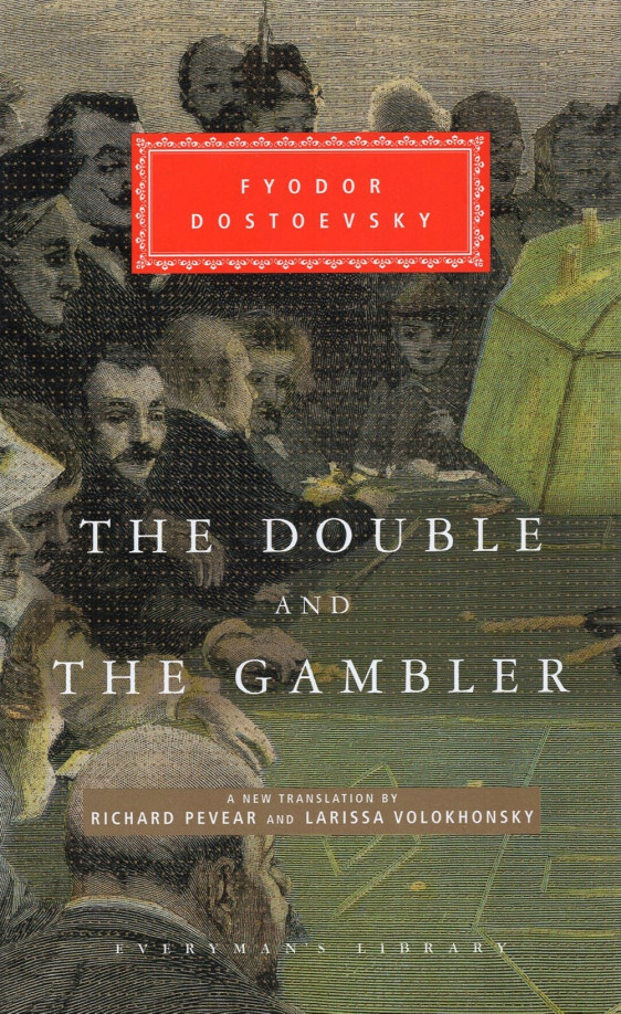 The Double. The Gambler