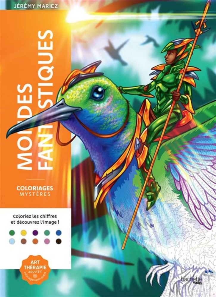 Раскраска по номерам «Mondes fantastiques. Coloriages mystères»