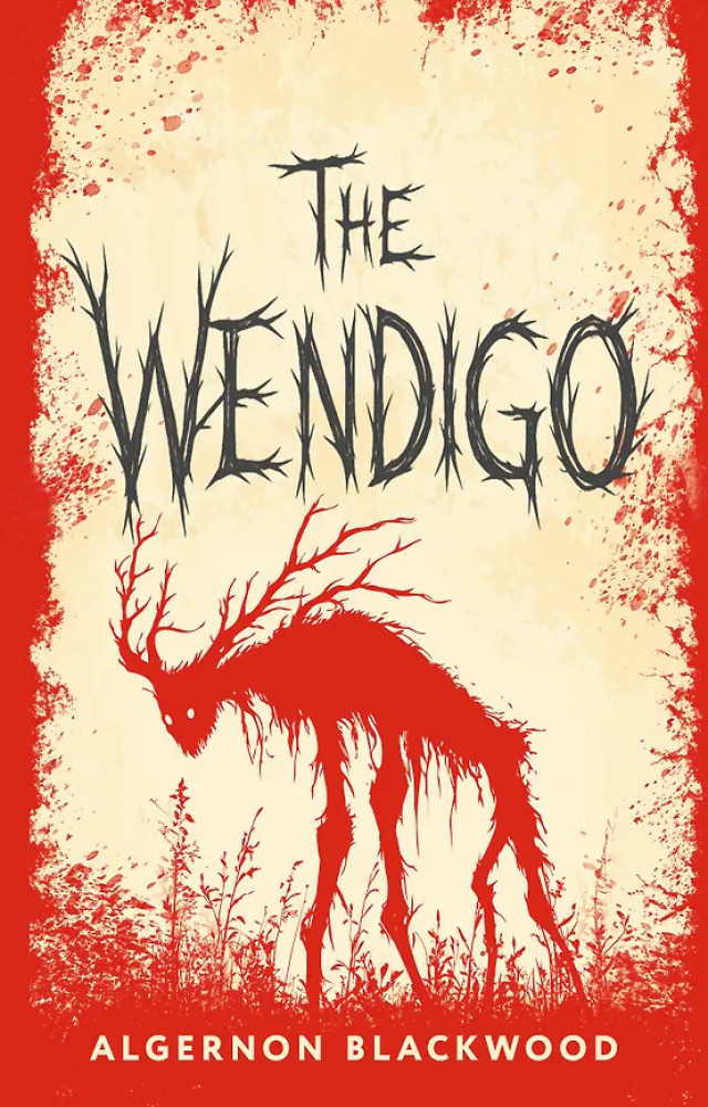 The Wendigo | Exclusive Classics Paperback