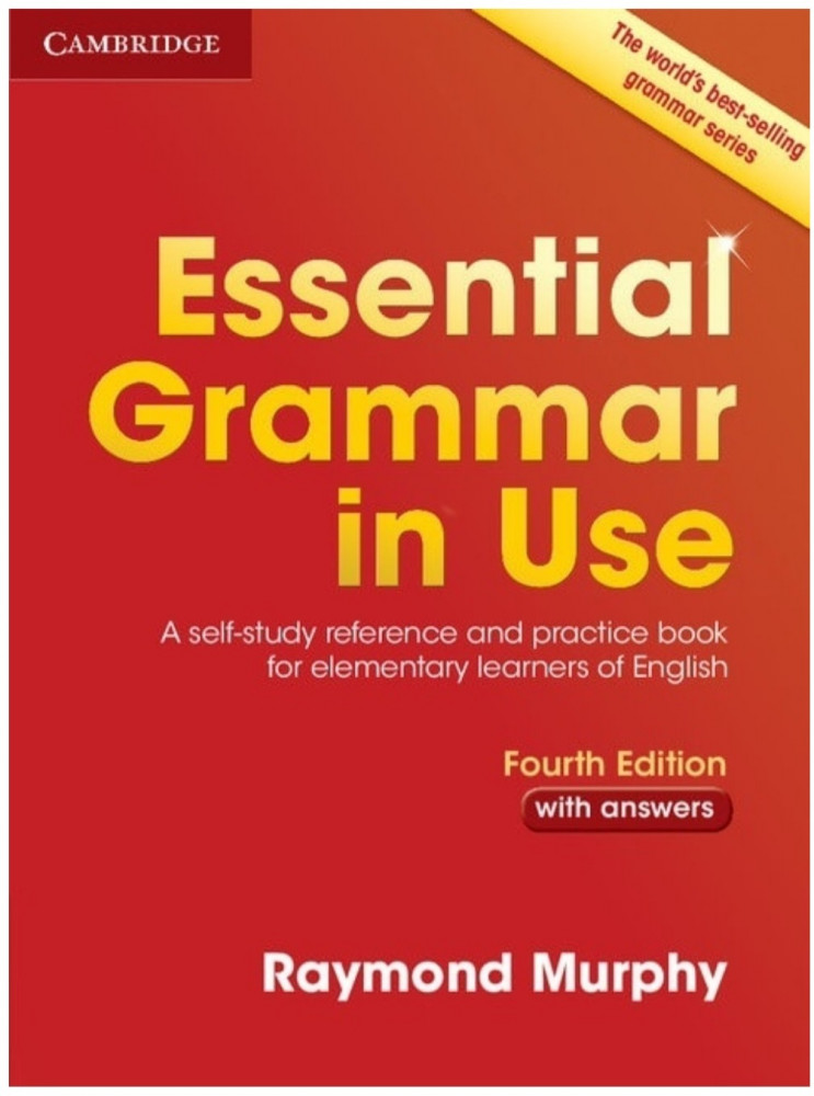 Essential Grammar in Use with Answers. Fourth Edition