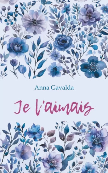 Je laimais