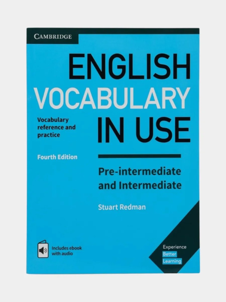 English Vocabulary in Use Pre-Intermediate and Intermediate. 4th Edition