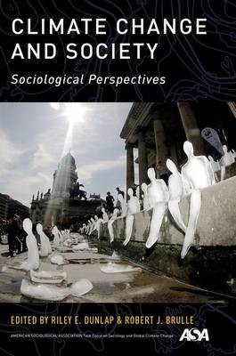 Climate Change and Society. Sociological Perspectives
