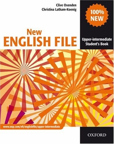 New English File: Upper-Intermediate: Student`s Book