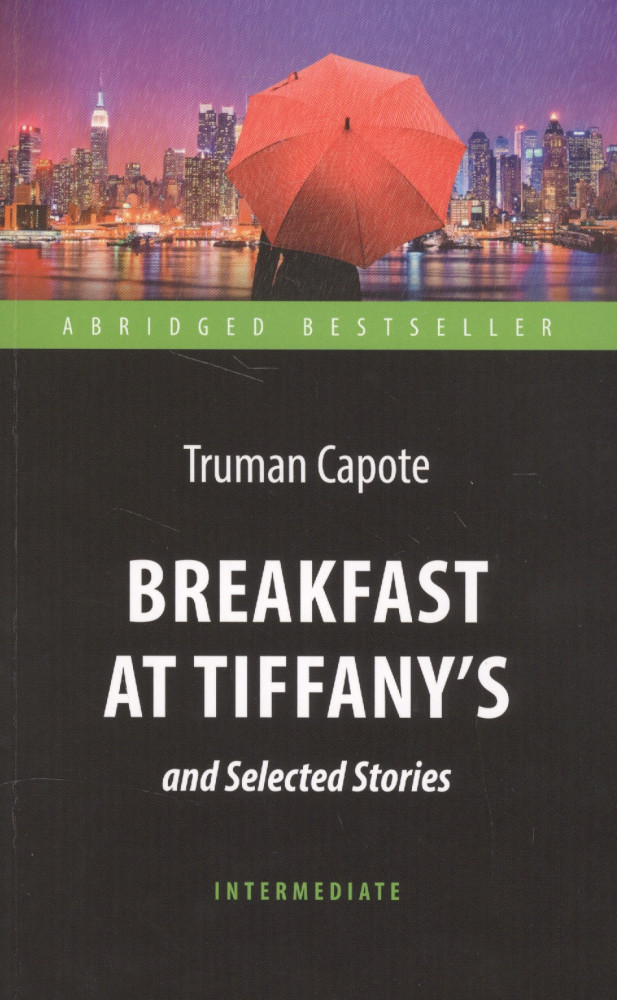 Breakfast at Tiffany's and Selected Stories | Abridged Bestseller