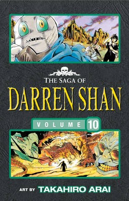 The Saga of Darren Shan, Volume 10. The Lake of Souls