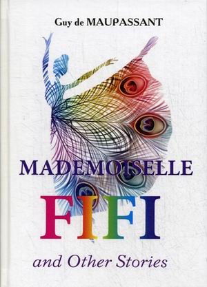 Mademoiselle Fifi and Other Stories