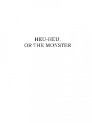 Heu-Heu, or the Monster & The Treasure of the Lake - Фото 4