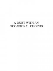 A Duet with an Occasional Chorus and Uncle Bernac - Фото 4