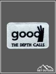Шеврон «Good. The depth calls. Все в порядке! Глубина зовет» - Фото 2
