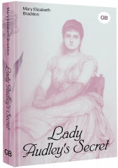 Lady Audley's Secret - Фото 2
