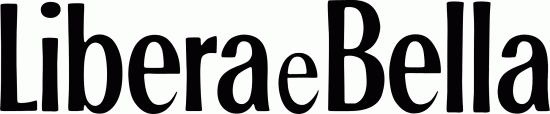 Libera e Bella