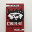 Отзыв на Комитет 300. Тайны мирового правительства от Айгерим