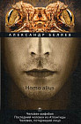 Homo alius. Том 3: Человек-амфибия. Последний человек из Атлантиды. Человек, потерявший лицо