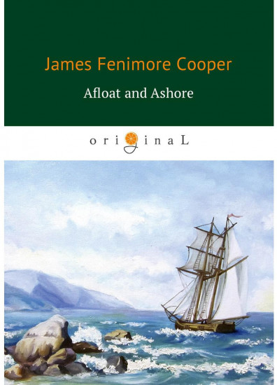 Afloat and Ashore