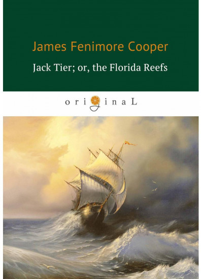 Jack Tier; or, the Florida Reefs