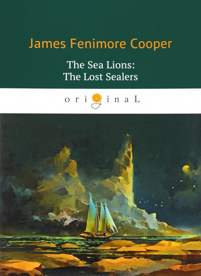 The Sea Lions: The Lost Sealers