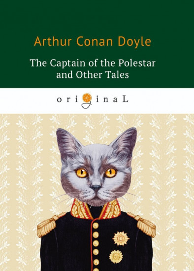 The Captain of the Polestar and Other Tales